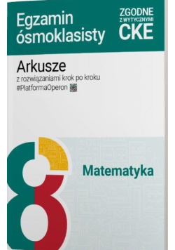 Egzamin ósmoklasisty SP 8 Matematyka Arkusze