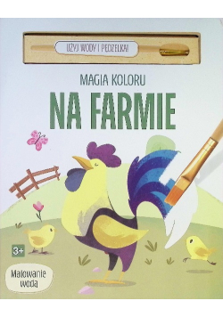 Magia koloru Na farmie