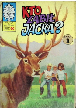 Kto zabił Jacka tom 1