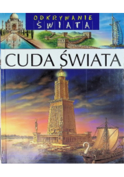 Odkrywanie świata Cuda świata