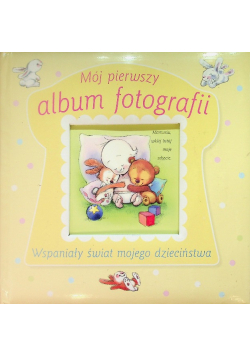 Mój pierwszy album fotografii
