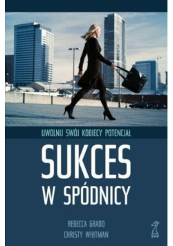 Sukces w spódnicy