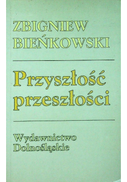 Przyszłość przeszłości