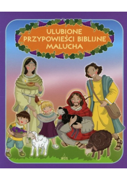 Ulubione przypowieści biblijne Malucha