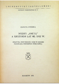 Między smutą a kryzysem lat 40 XVII w.