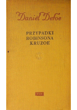 Przypadki Robinsona Kruzoe Tom I