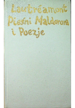 Pieśni Maldorora i Poezje