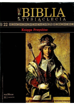 Biblia tysiąclecia Tom 22 Księga przysłów