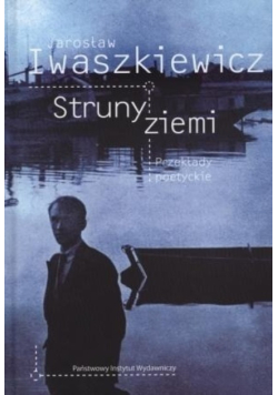 Struny ziemi Przekłady poetyckie