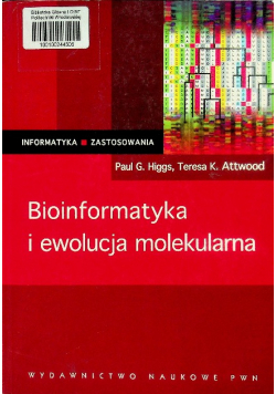 Bioinformatyka i ewolucja molekularna