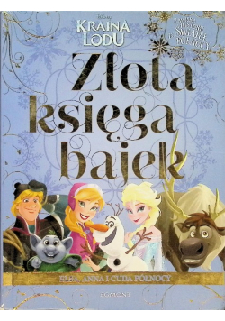 Kraina Lodu. Złota księga bajek