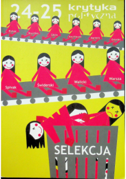 Krytyka polityczna Selekcja