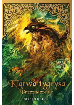 Klątwa tygrysa. Przeznaczenie