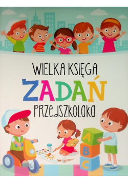 Wielka księga zadań przedszkolaka