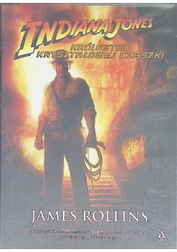 Indiana Jones i Królestwo Kryształowej Czaszki