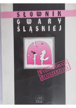 Słownik gwary śląskiej
