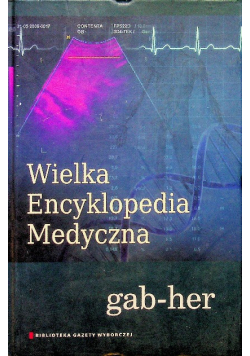 Wielka Encyklopedia Medyczna Tom 7
