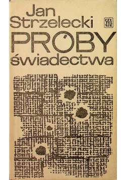 Próby świadectwa