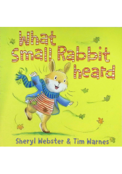 What Small Rabbit Heard