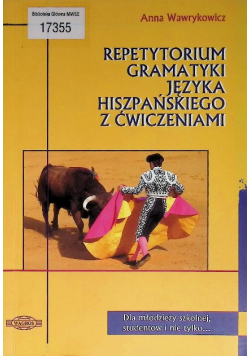 Repetytorium gramatyki języka hiszpańskiego z ćwiczeniami