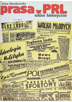 Prasa w PRL szkice historyczne