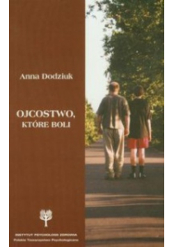 Ojcostwo które boli