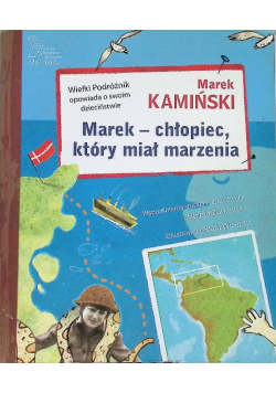 Marek chłopiec który miał marzenia