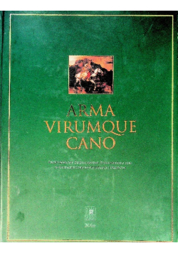 Arma Virumque Cano