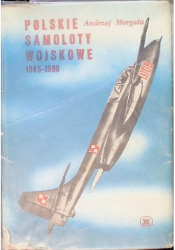 Polskie samoloty wojskowe 1945  1980