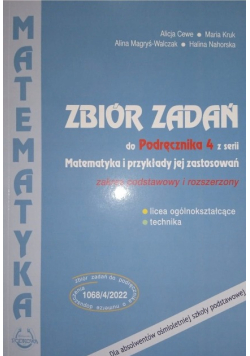 Matematyka zbiór zadań do Podręcznika 4 Matematyka i przykłady zastosowań