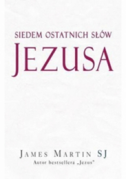 Siedem ostatnich słów Jezusa