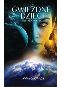 Gwiezdne dzieci świadomość