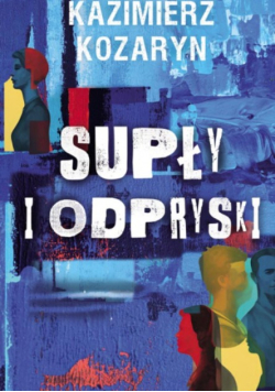 Supły i odpryski