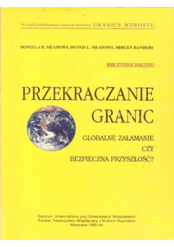 Przekraczanie granic Globalne załamanie czy