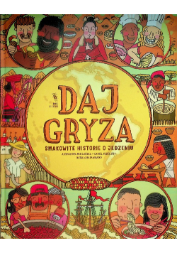 Daj gryza. Smakowite historie o jedzeniu