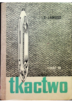 Tkactwo Część III