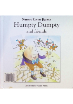 Humpty Dumpty and Friends