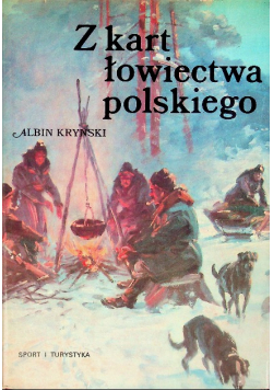 Z kart łowiectwa polskiego