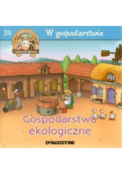 Wesoła farma Tom 20 W gospodarstwie Gospodarstwo ekologiczne