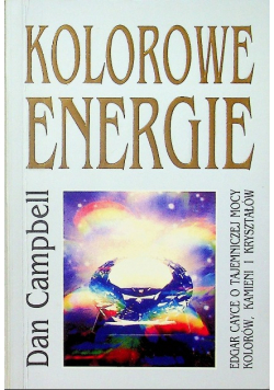 Kolorowe energie o energii kolorów kamieni i kryształów