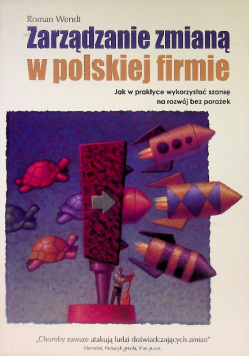 Zarządzanie zmianą w polskiej firmie