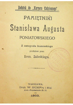 Pamiętniki Stanisława Augusta Poniatowskiego 1903 r.