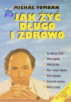 Jak żyć długo i zdrowo