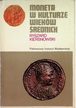 Moneta w kulturze wieków średnich