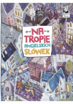 Na tropie angielskich słówek