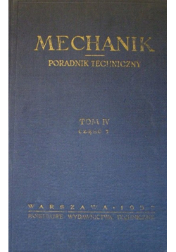 Mechanik Poradnik techniczny Tom IV Część III