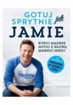 Gotuj sprytnie jak Jamie