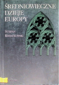 Średniowieczne dzieje Europy