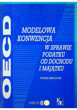 Modelowa konwencja w sprawie podatku od dochodu i majątku