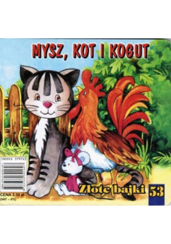 Mysz,kot i kogut